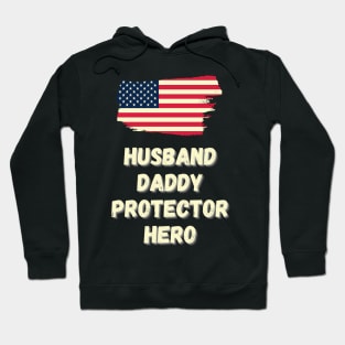 Mens Husband Daddy Protector Hero - Fathers Day Flag Gift Hoodie